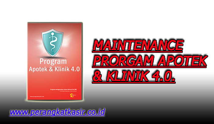 Maintenance Update Program Apotek Dan Klinik 4