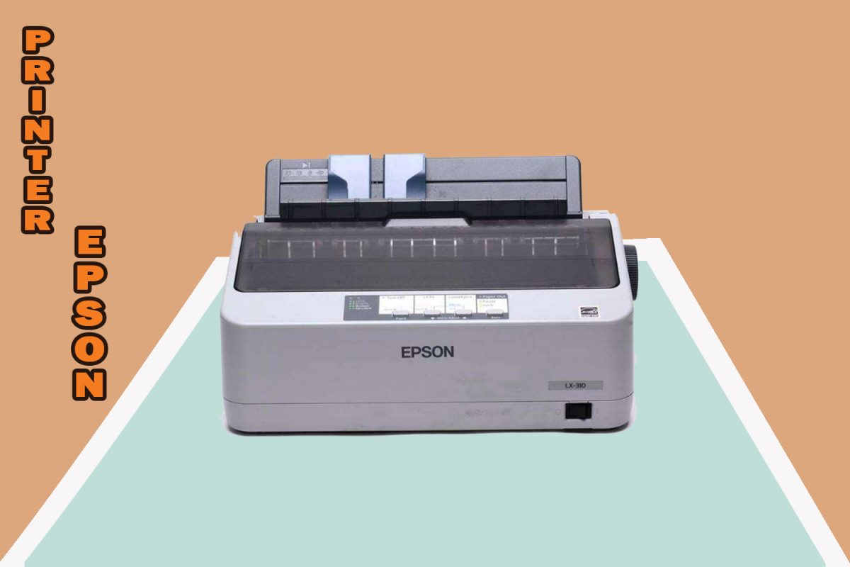 Tutorial Printer EPSON Lx-300+II